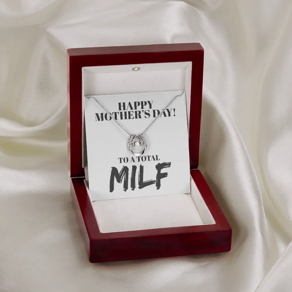 Happy Mother's Day MILF Love Necklace